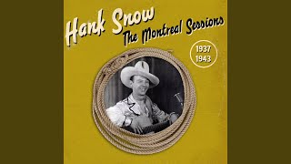 Watch Hank Snow The Broken Wedding Ring video