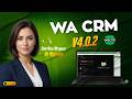 WA CRM v4.0.2 | WhatsApp Automation CRM & Bulk WhatsApp Sender Tool