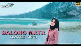 LAGU SUMBAWA BALONG MATA ALVAROZ 4K UHDCi Video