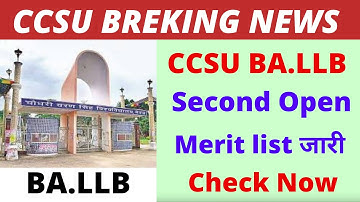 ccsu ba.llb second open merit list || ccsu ballb admission 2022