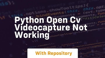 python open cv VideoCapture not working