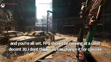 Dying Light 2 best settings for Xbox One X on 4K TV