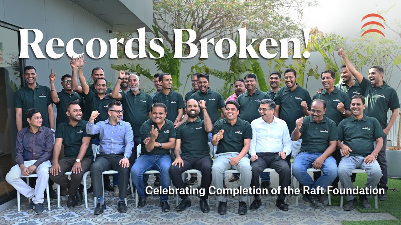 Celebrating Record-Breaking Completion of the Raft Foundation | Supreme Boulevard