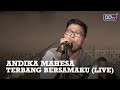 ANDIKA MAHESA - Terbang Bersamaku (LIVE) BERBAGI MUSIK | BABANG TAMVAN