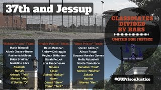 "37th and Jessup:  Divided by Bars, United for Justice"