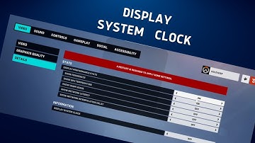 How to show the Display system clock on Screen in Overwatch 2