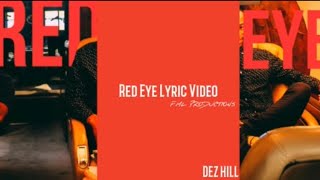 Red Eye (Music by DEZ) FML PRODUCTIONS