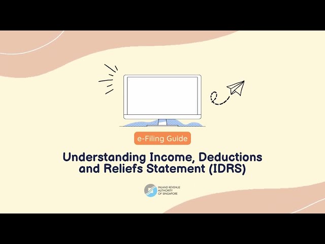 Understanding Income, Deductions and Reliefs Statement IDRS