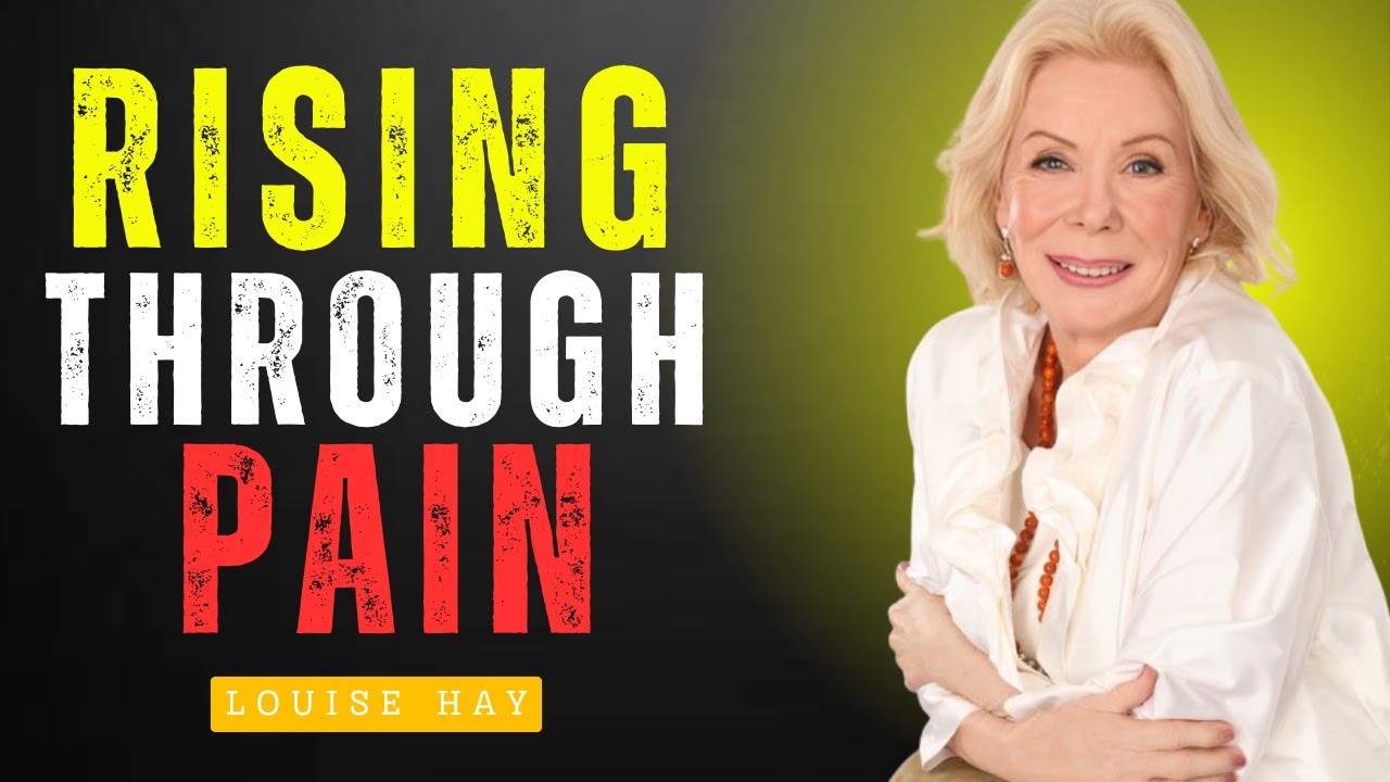 LOUISE HAY Rising Through Pain POWER FULL SPEECH BY LOUISE