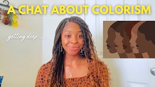 Let’s Talk About Colorism in the Black Community | A Genuine Conversation & Deep Dive