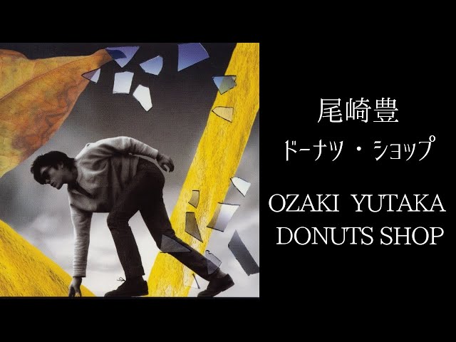 Donuts Shop / Yutaka Ozaki [Karaoke / Singing / Cover] by Kaki