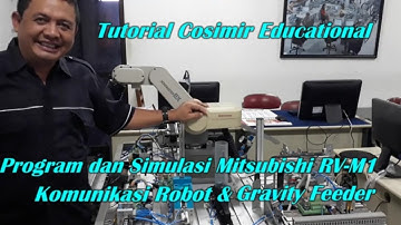 Belajar Mekatronika Yuk ... Program dan Simulasi Robot Mitsubishi RV M1 dan Gravity Feeder