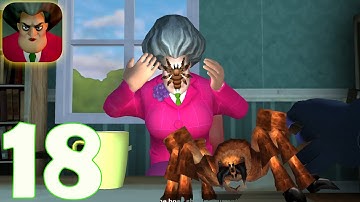 Scary Teacher 3D -  Spider Prank New Update Gameplay Walkthrough Part 18 (iOS,Android)