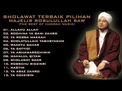 Kumpulan Sholawat MAJELIS ROSULULLAH SAW (The Best Of Hadrah Music) HD