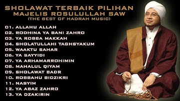Kumpulan Sholawat MAJELIS ROSULULLAH SAW (The Best Of Hadrah Music) HD