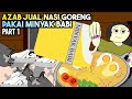 AZAB PENJUAL NASI GORENG LICIK PAKAI MINYAK BABI AGAR NIKMAT PART 1 | SINETRON AZAB