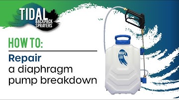 Repairing a Diaphragm Pump (TIDAL Backpack Sprayers)