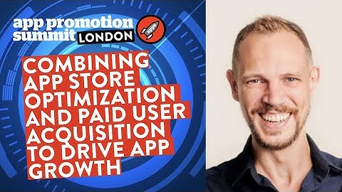 Combining App Store Optimization and Paid User Acquisition to drive app growth