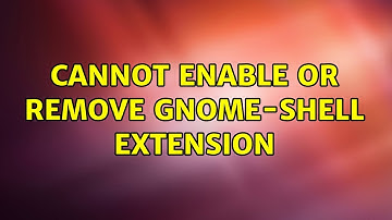 Ubuntu: Cannot enable or remove Gnome-Shell extension