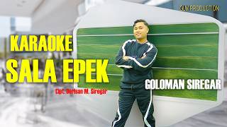 KARAOKE SALA EPEK || MUSIC TAPSEL MADINA