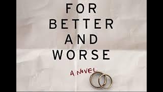 For Better and Worse | Audiobook Mystery, Thriller & Suspense