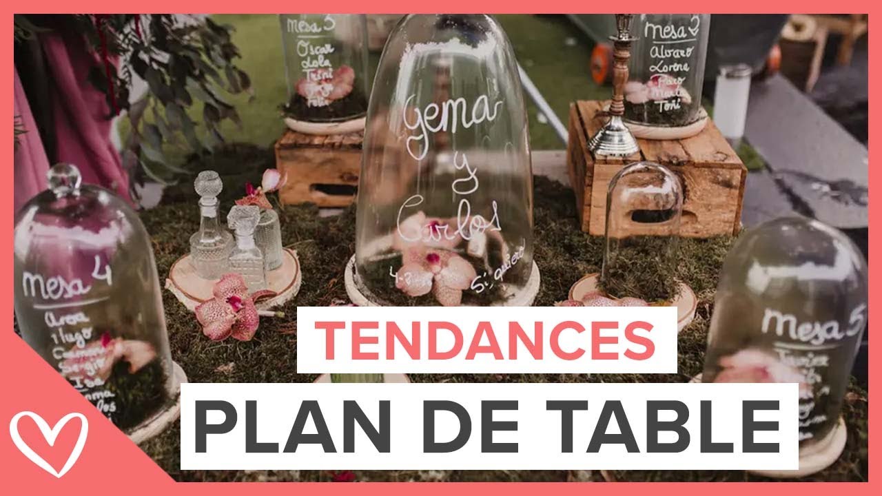 Propositions de PLAN DE TABLE original pour votre mariage
