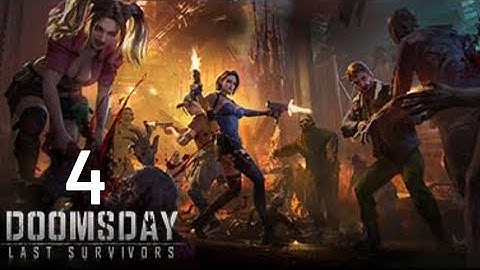 Doomsday Last Survivors Gameplay Walkthrough part - 4 (ios,Android)