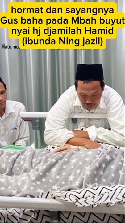 momen saat Gus baha menjenguk Mbah buyut (nyai hj djamilah Hamid lasem ibunda Ning jazil Gus Kautsar