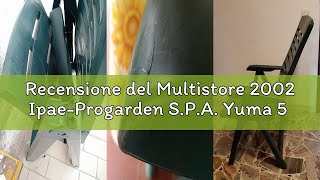 Recensione del Multistore 2002 Ipae-Progarden S.P.A. Yuma 5 Sedia da giardino reclinabile plastica 6