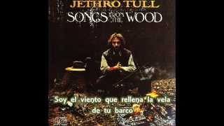 Jethro Tull - Songs From the Wood (subtitulado al español) chords
