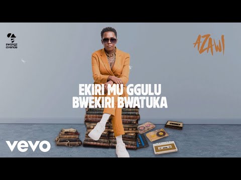 Azawi - Ekiri Mu Ggulu (Lyric Visualizer)