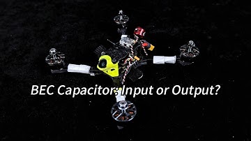 Where to Install a Capacitor on Your BEC? | FPV Racing & Cinematic Drones