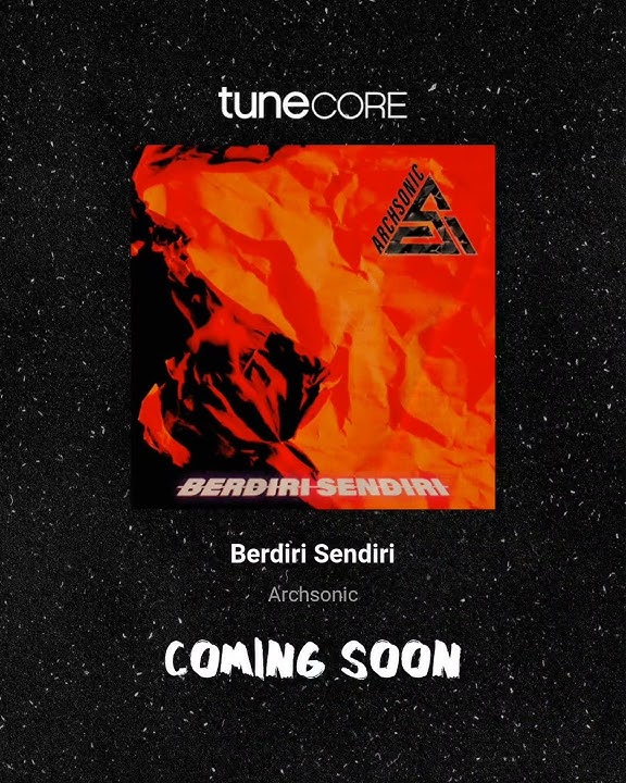 Berdiri Sendiri - Archsonic (Pre-Release)