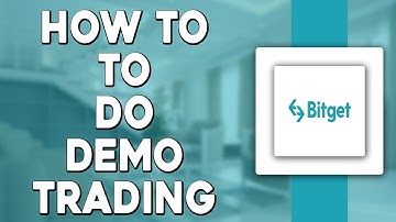 How to Do Demo Trading in Bitget (Easiest Way)