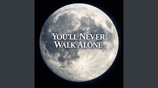 Download Lagu You'll Never Walk Alone Download Lagu You'll Never Walk Alone