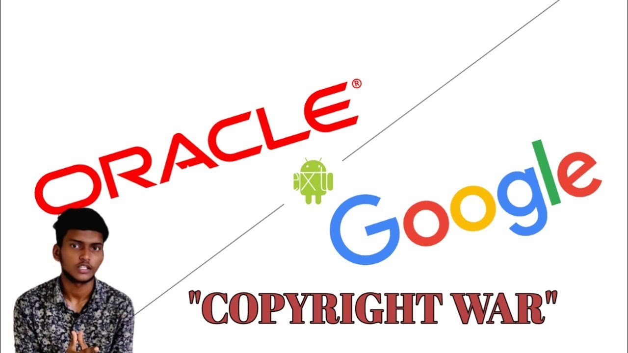 | COPYRIGHT WAR BETWEEN GOOGLE & ORACLE | || IN TAMIL ||