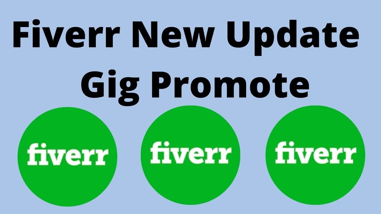 Fiverr Gig Promote Update News 2021| How to Check Fiverr Gig Promote option  | New Science Tech
