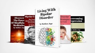 The Complete Guide To Bipolar The Bipolar Mega Pack
