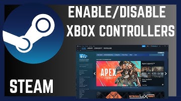 How To Enable Steam Input For Xbox Controllers