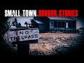 4 TRUE Creepy Small Town Horror Stories | True Scary Stories