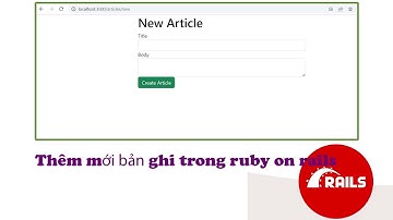 Thêm mới bản ghi trong ruby on rails | dandev