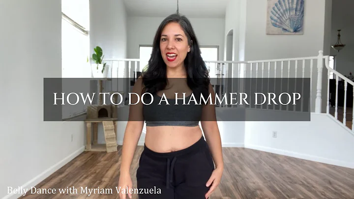 Lesson 9 HAMMER DROP Belly Dance with Myriam Valen...