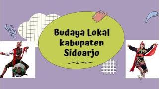 Budaya Lokal kabupaten Sidoarjo