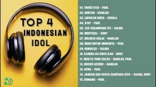 Kumpulan Lagu Top 4 Indonesian Idol - Paul Nabilah Salma Rony Syarla - Rungkad, Komang, Runtuh