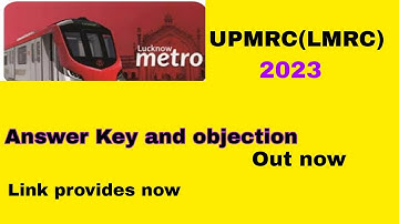 UPMRC Answer keys and objection out 2023