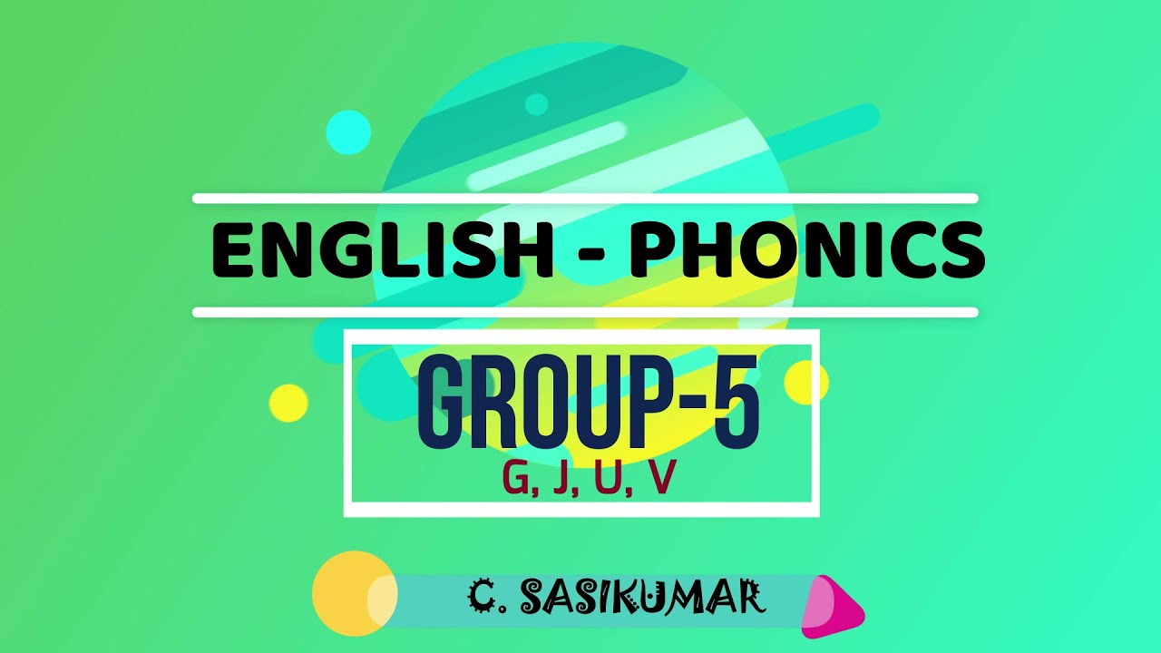 Group 5 Letters PHONICS STORY - GROUP 5 - LETTERS G, J, U, V - YouTube