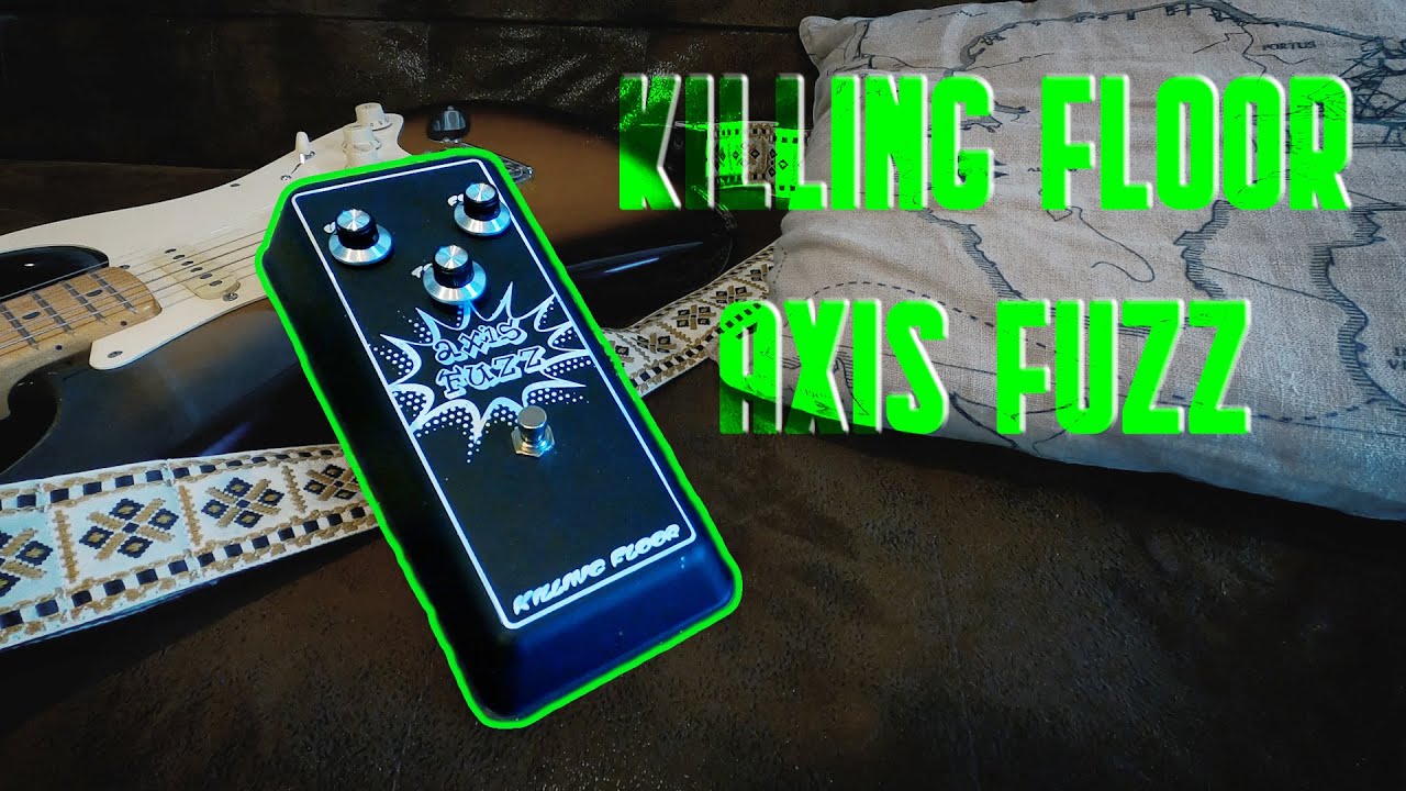 Axis Fuzz from Killing Floor | UNBOXING - YouTube