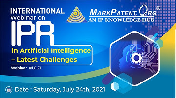 International Webinar on IPR in Artificial Intelligence – Latest Challenges.