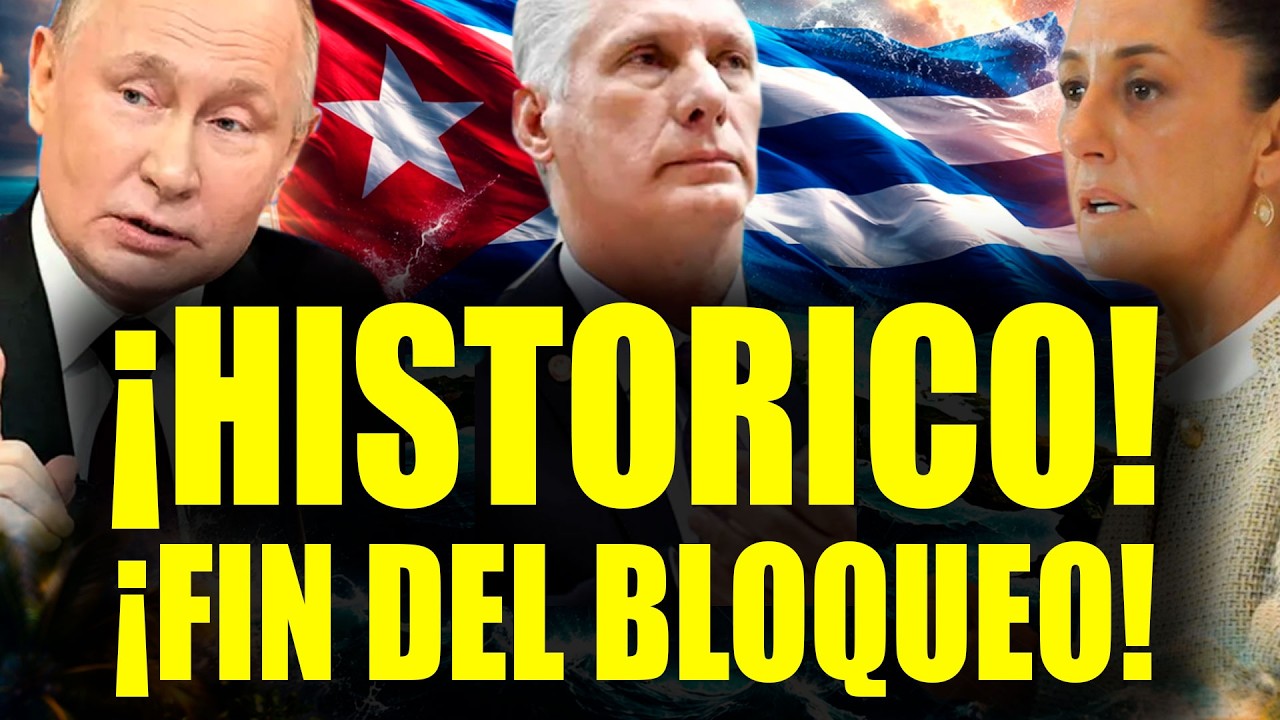 ¡FIN DEL BLOQUEO! México y Rusia rescatan a Cuba