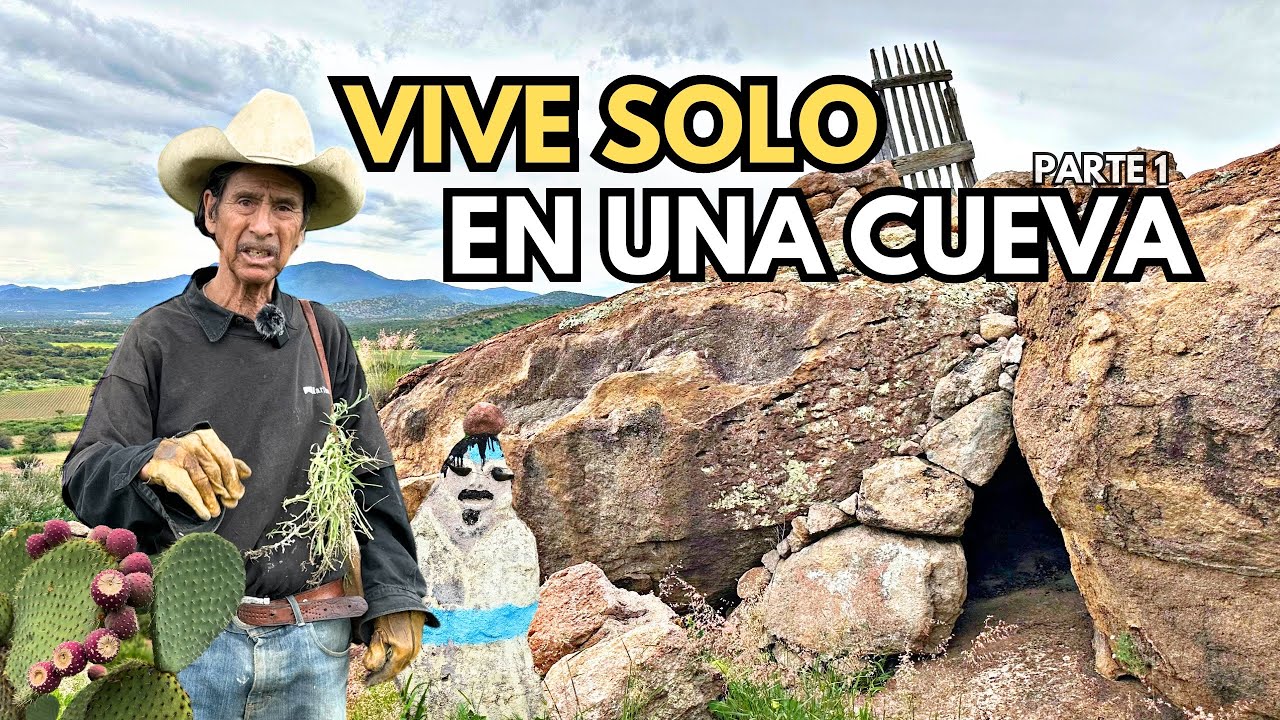 EL SEÑOR QUE VIVE SOLO EN UNA CUEVA
